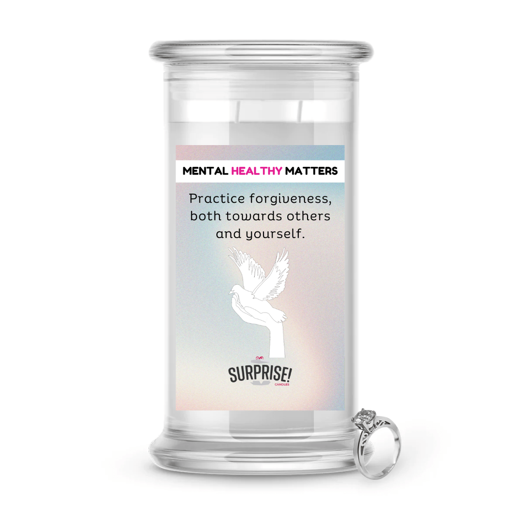 PRACTICE FORGIVENESS BOTH TOWARDS OTHERS AND YOURSELF | MENTAL HEALTH JEWELRY CANDLES