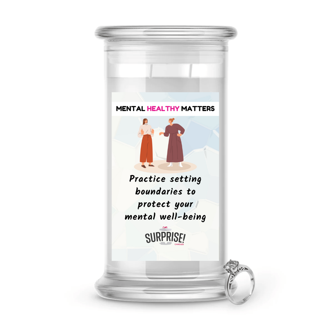 PRACTICE SETTING BOUNDARIES TO PROTECT YOUR MENTAL WELL-BEING | MENTAL HEALTH JEWELRY CANDLES