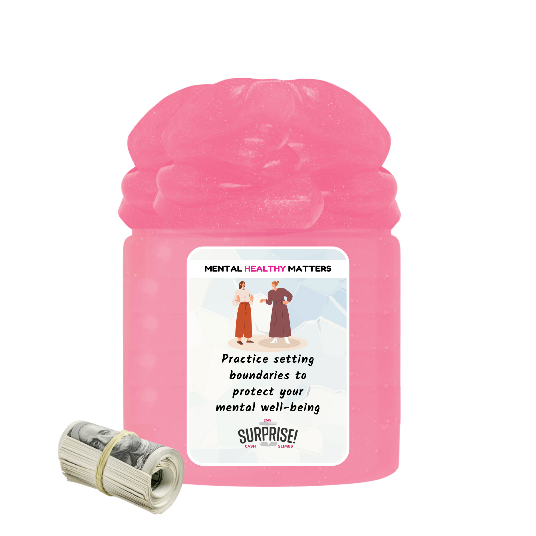 PRACTICE SETTING BOUNDARIES TO PROTECT YOUR MENTAL WELL-BEING | MENTAL HEALTH CASH SLIMES