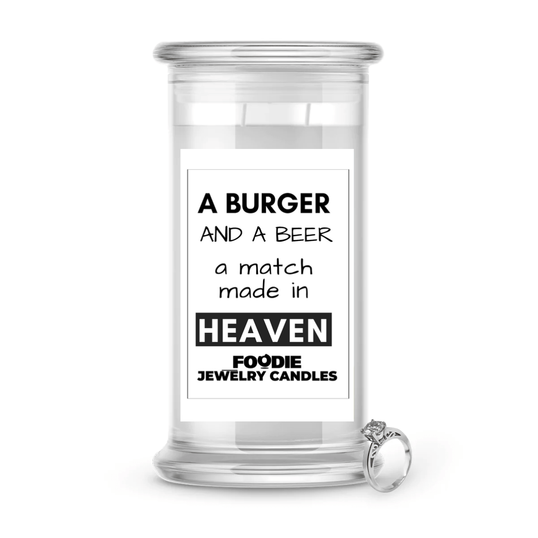 A Burger and a beer a match made in Heaven | Foodie Jewelry Candles