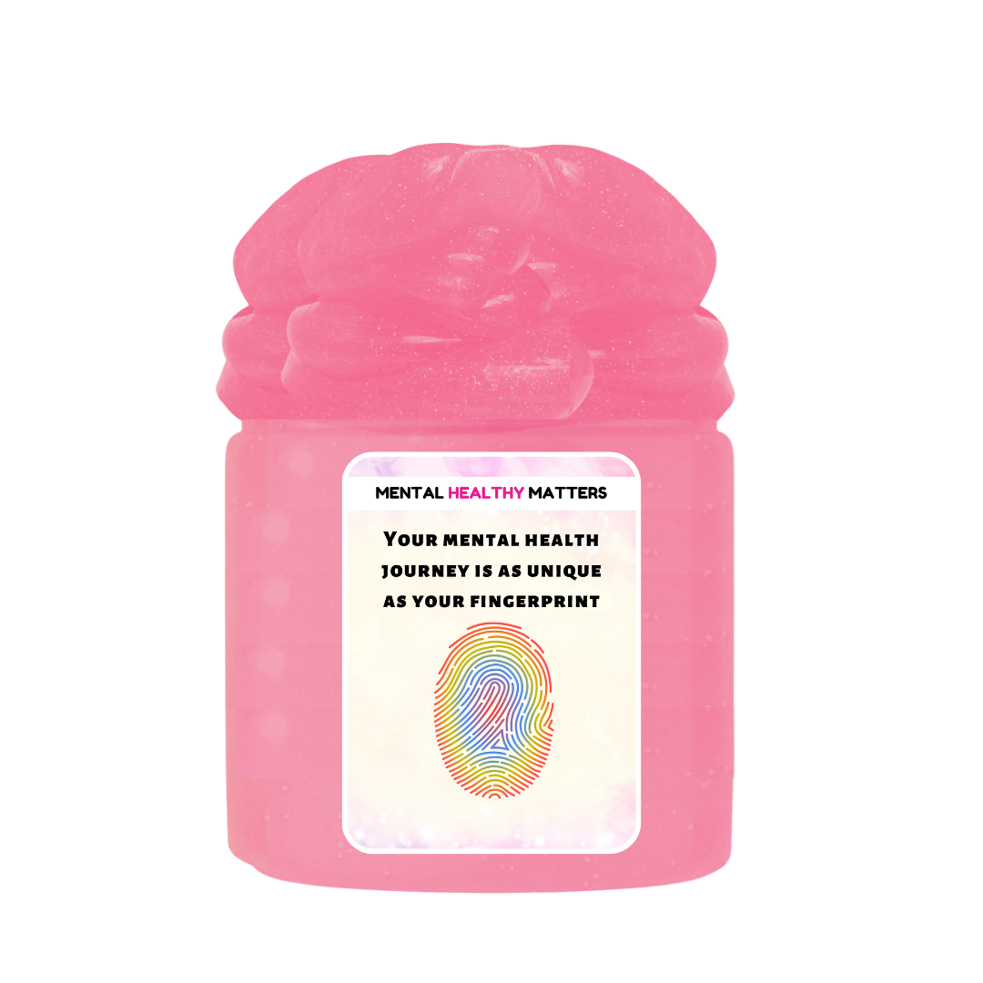 YOUR MENTAL HEALTH JOURNEY IS AS UNIQUE AS YOUR FINGERPRINT | MENTAL HEALTH SLIMES