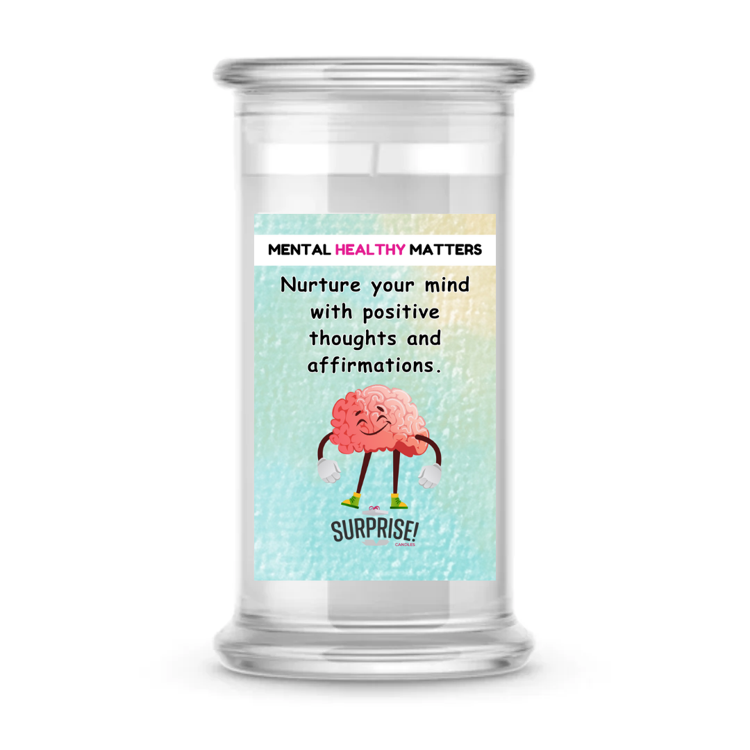 NURTURE YOUR MIND WITH POSITIVE THOUGHTS AND AFFIRMATIONS | MENTAL HEALTH CANDLES