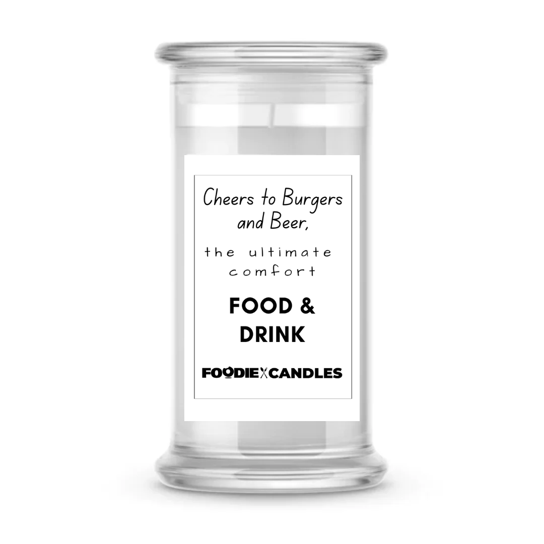 Cheers to Burgers and Beer, The ultimate comfort Food & Drink | Foodie Candles