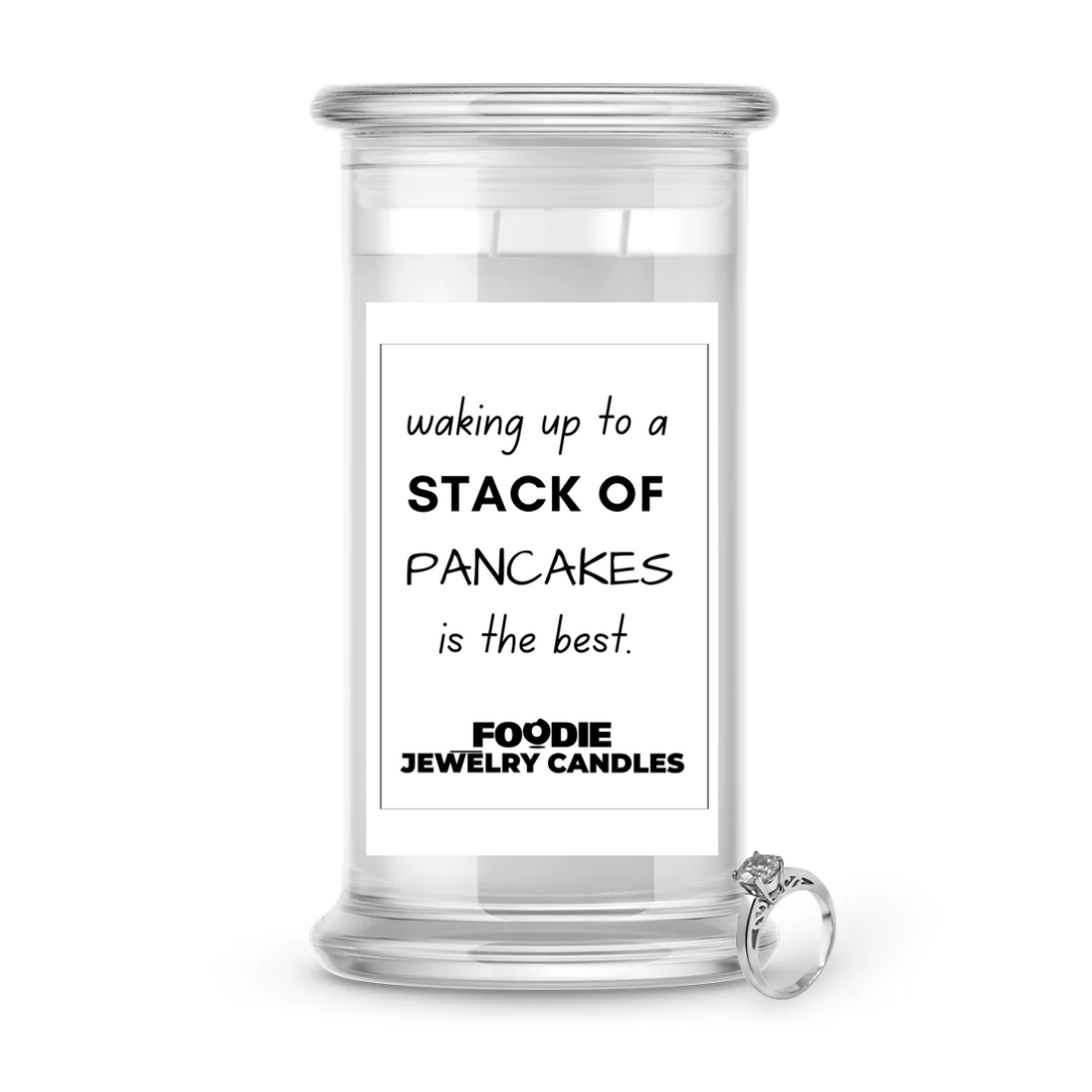 waking up to a stack of pancakes is the best | Foodie Jewelry Candles