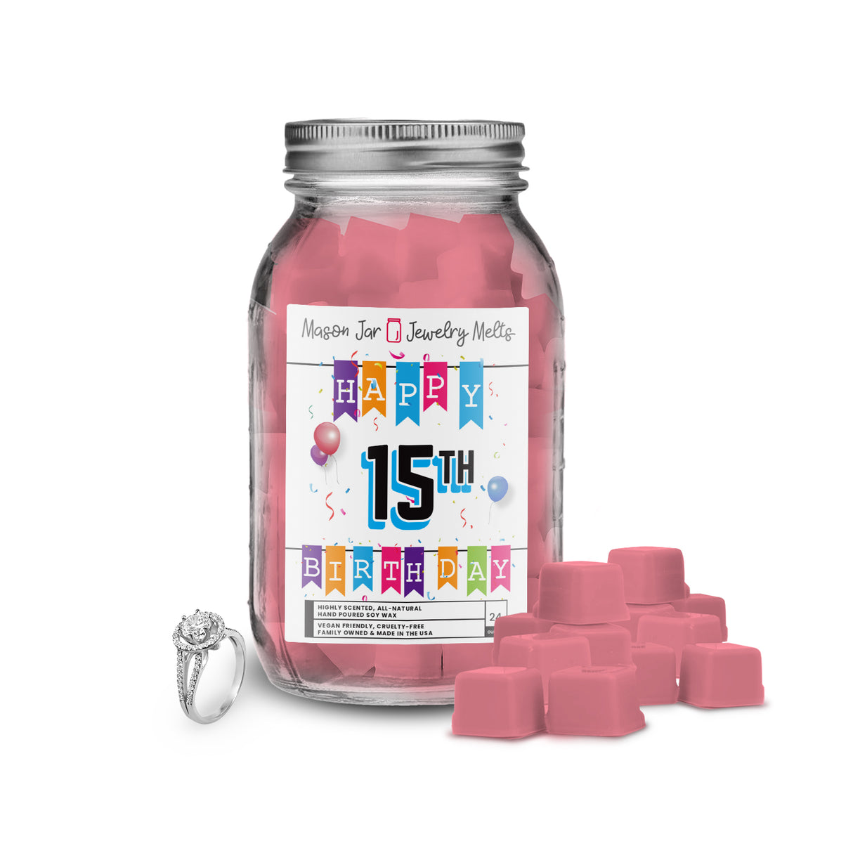 Happy 15th Birthday Mason Jar Jewelry Melts