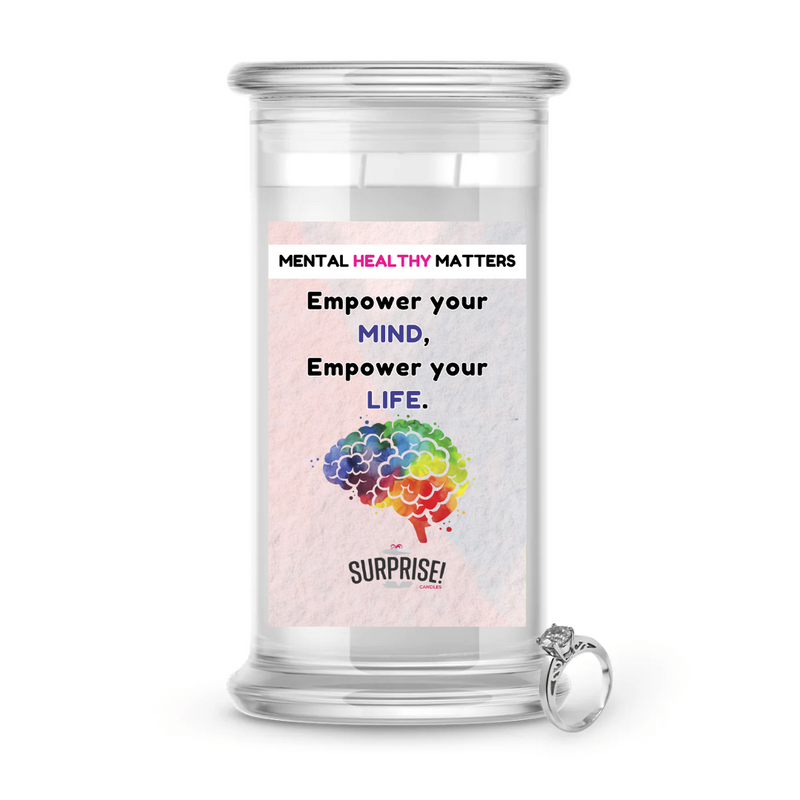 EMPOWER YOUR MIND, EMPOWER YOUR LIFE | MENTAL HEALTH JEWELRY CANDLES