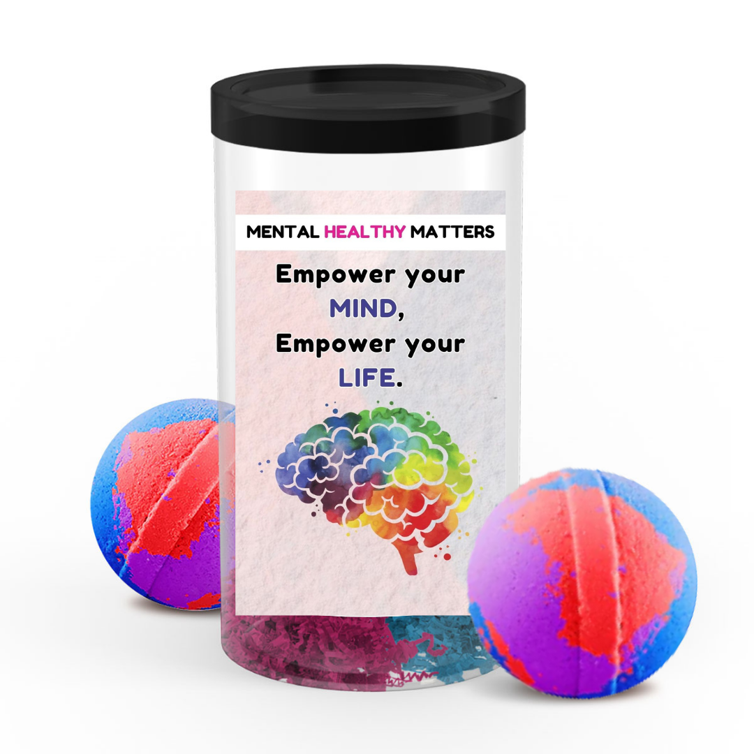 EMPOWER YOUR MIND, EMPOWER YOUR LIFE | MENTAL HEALTH BATH BOMBS