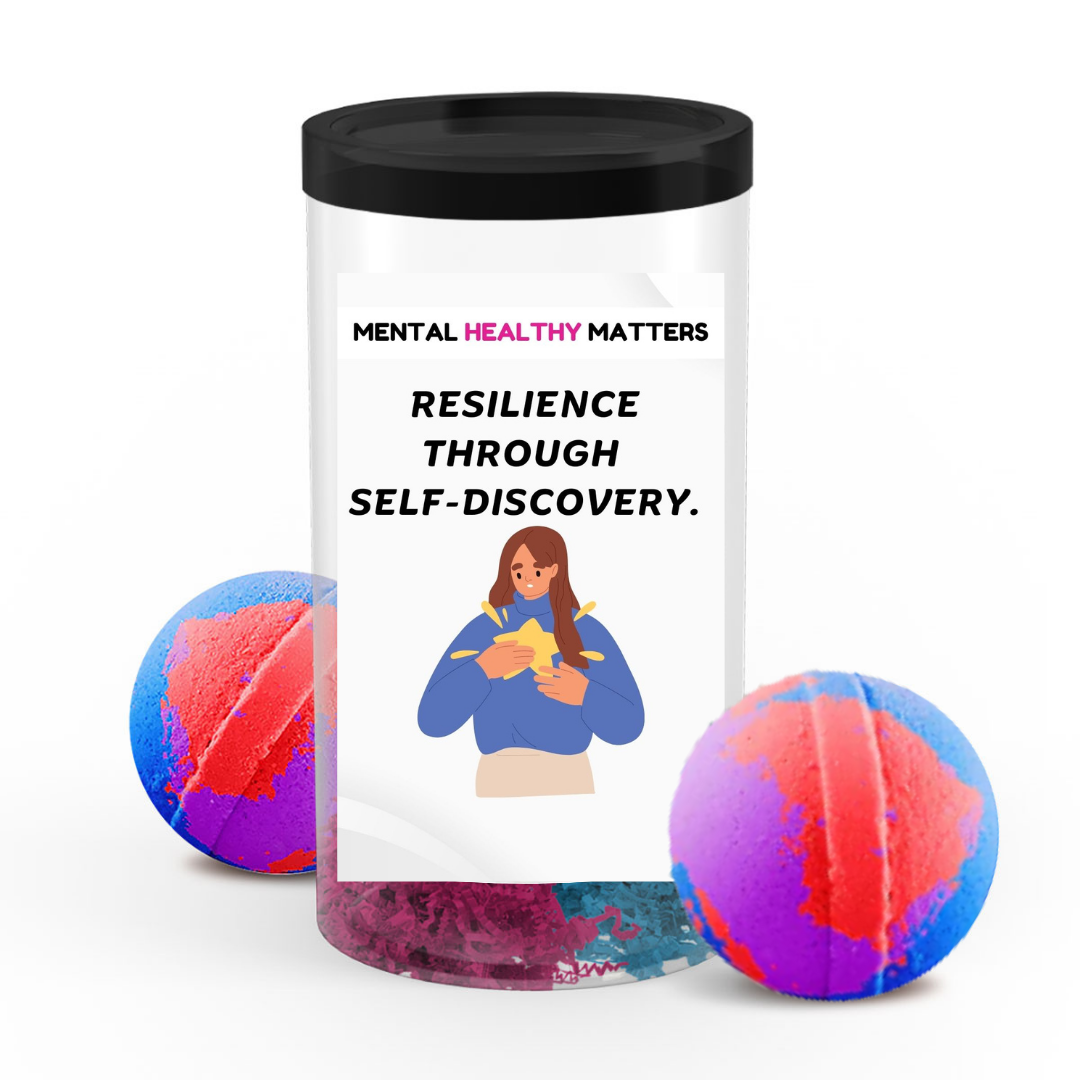 RESILIENCE THROUGH SELF-DISCOVERY | MENTAL HEALTH BATH BOMBS