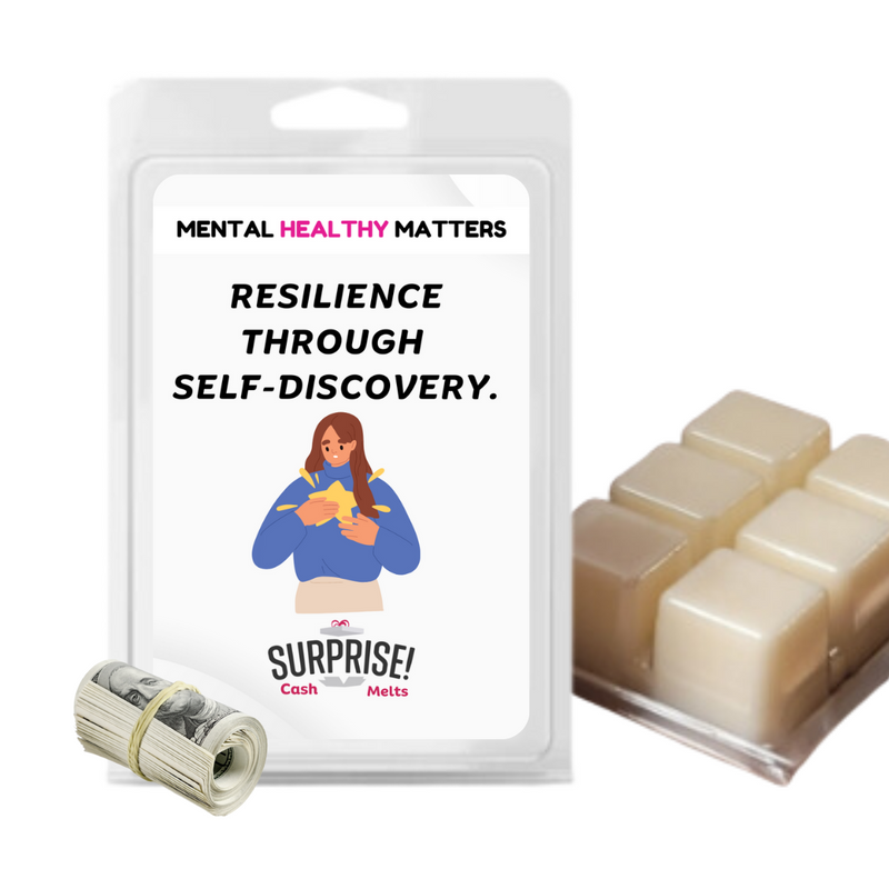 RESILIENCE THROUGH SELF-DISCOVERY | MENTAL HEALTH CASH WAX MELTS