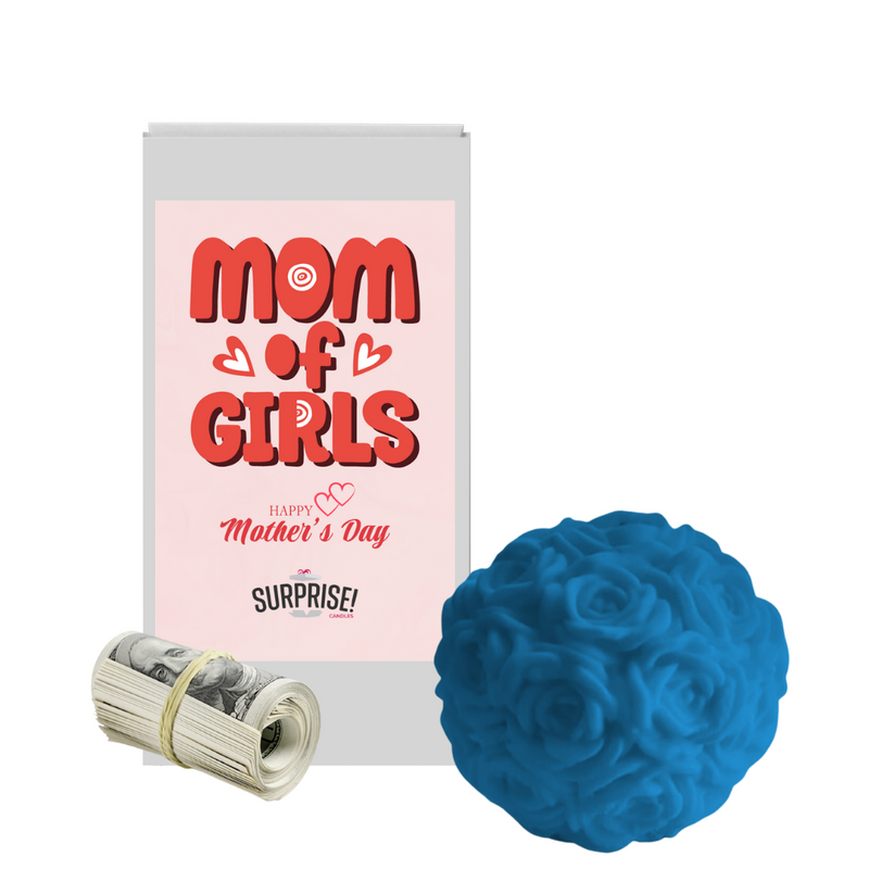 Mom Of Girls Happy Mother's Day | Rose Ball Cash Wax Melts