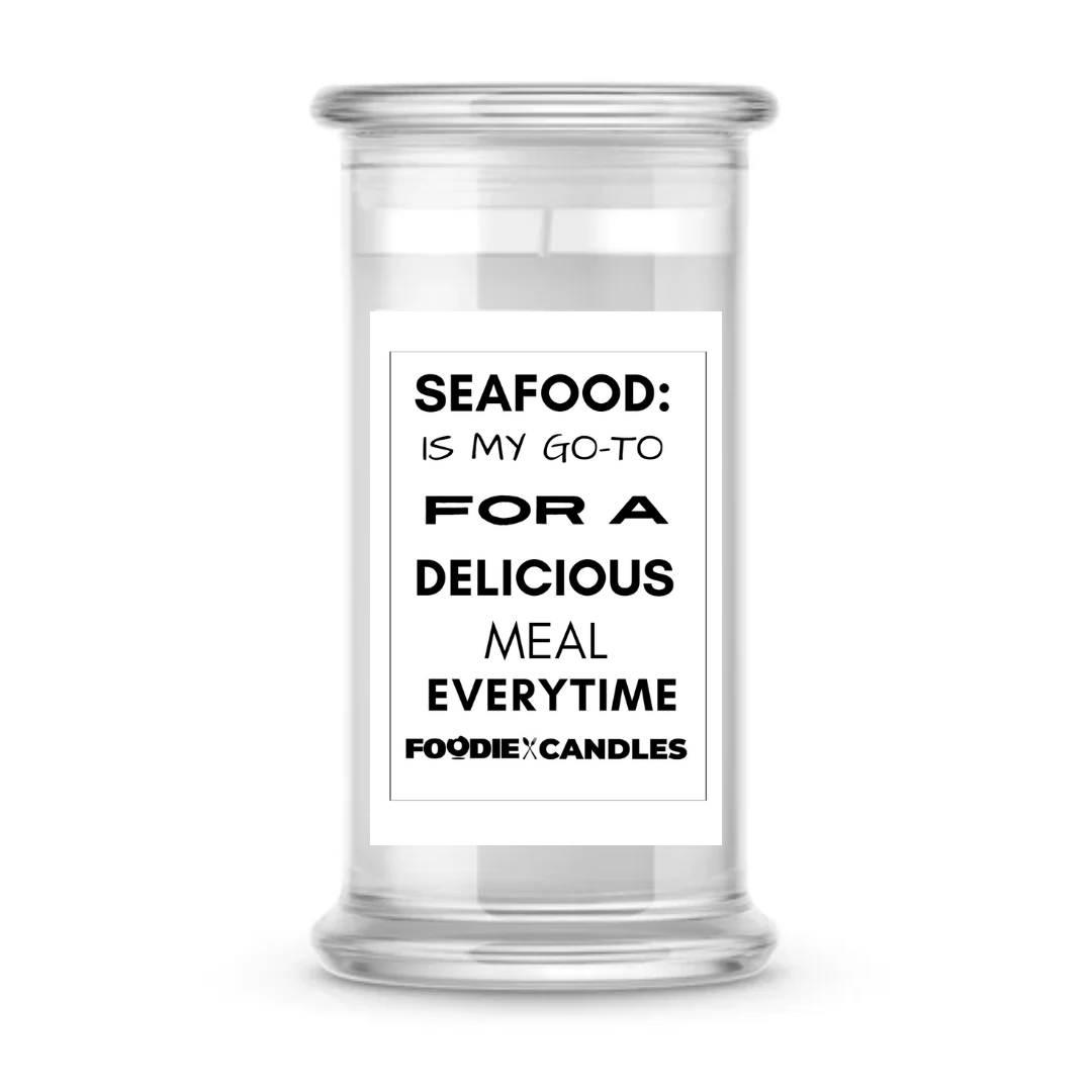 Seafood: is my go-to for a Delicious meal Everytime | Foodie Candles