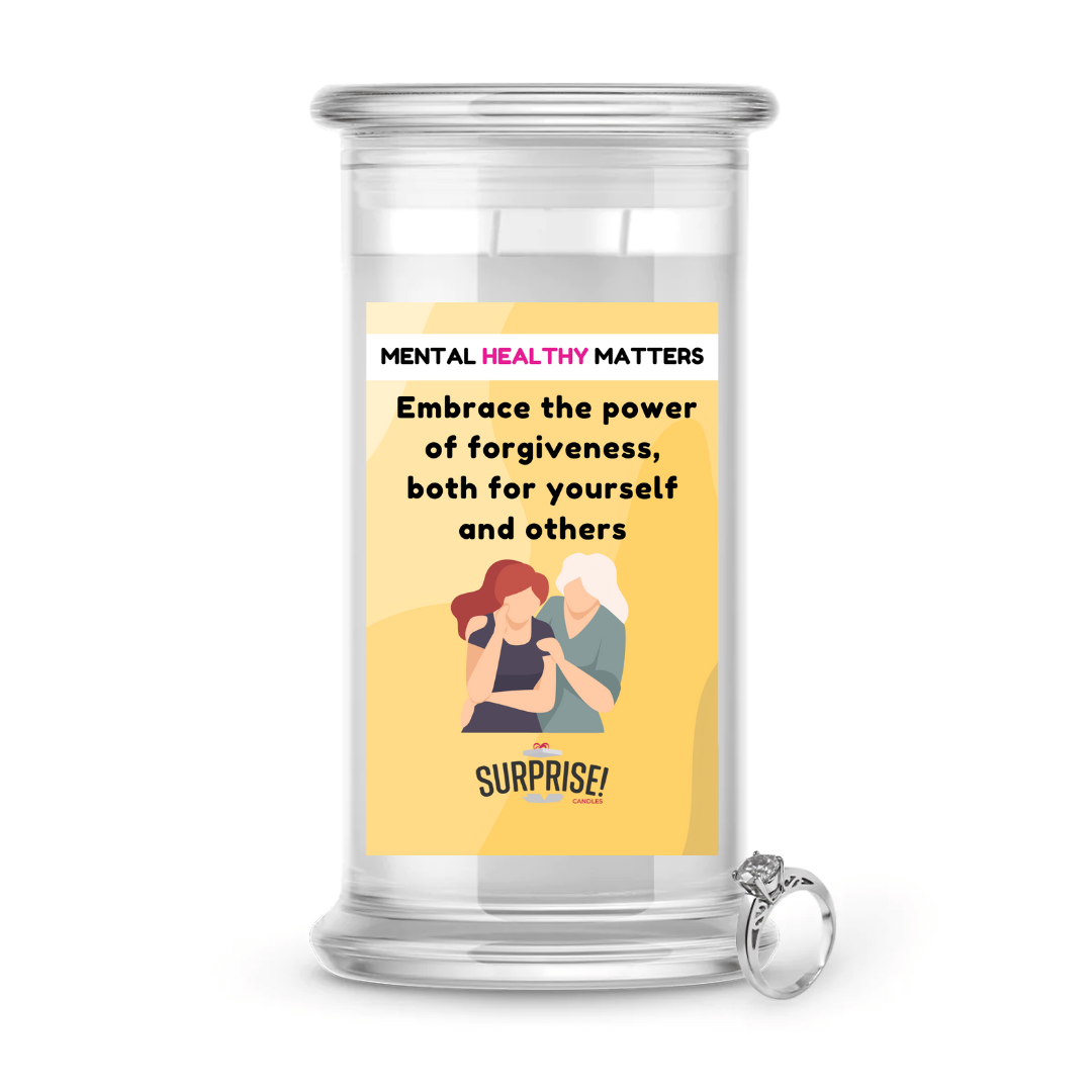 EMBRACE THE POWER OF FORGIVENESS, BOTH FOR YOURSELF AND OTHERS | MENTAL HEALTH JEWELRY CANDLES