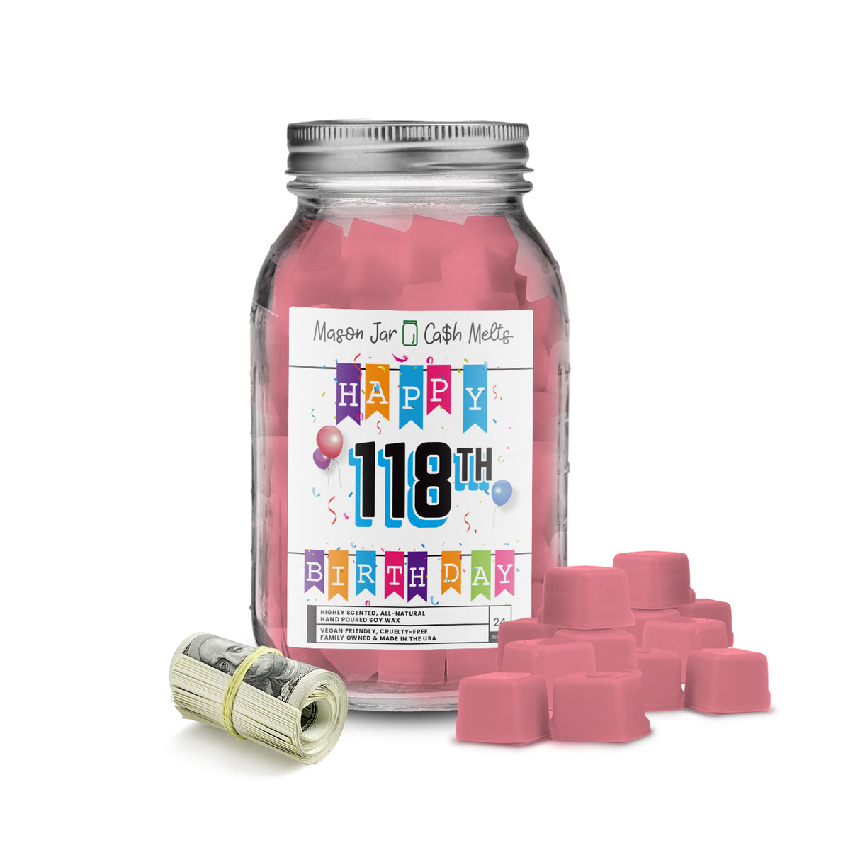Happy 118th Birthday Mason Jar Cash Melts