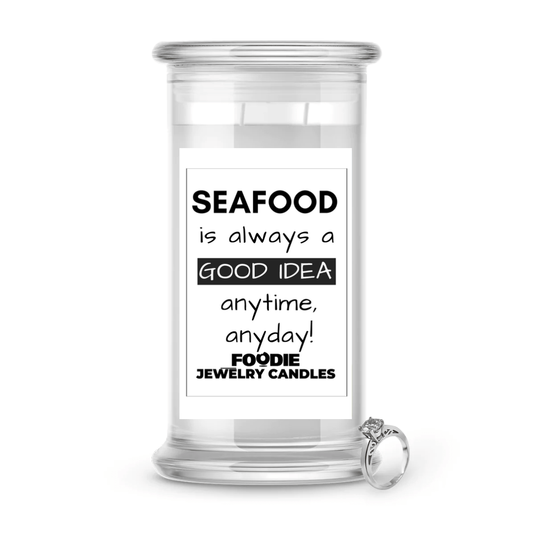 Seafood is always a good idea anytime, anyday! | Foodie Jewelry Candles
