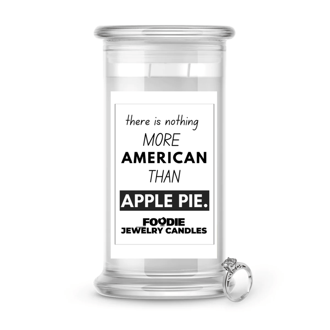 there is nothing more american than apple pie. | Foodie Jewelry Candles