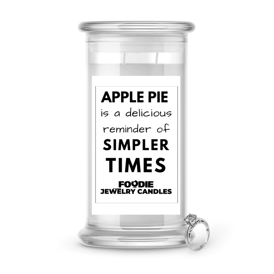 Apple Pie is delicious reminder of Simpler Times | Foodie Jewelry Candles