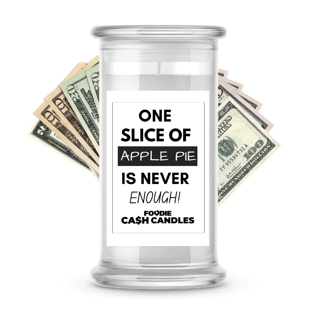 One slice of apple pie is never enough | Foodie Cash Candles