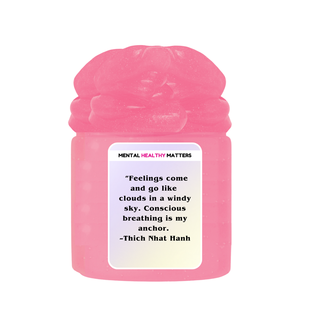 FEELING COME AND GO LIKE CLOUDS IN A WINDY SKY. CONSCIOUS BREAKING IS MY ANCHOR - THICH NHAT HANH | MENTAL HEALTH SLIMES