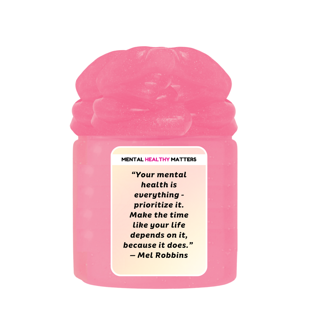 YOUR MENTAL HEALTH IS E EVERYTHING - PRIORITIZE IT. MAKE THE TIME LIKE YOUR LIFE DEPENDS ON IT, BECAUSE IT DOES - MEL ROBBINS | MENTAL HEALTH SLIMES