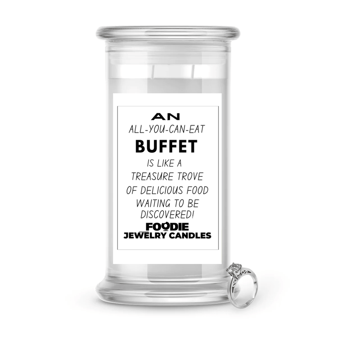 An all-you-can-eat buffet is like a treasure trove of delicious food waiting to be discovered | Foodie Jewelry Candles