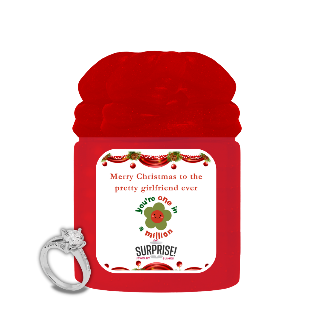 MERRY CHRISTMAS TO THE PRETTY GIRLFRIEND EVER YOU'RE ONE IN A MILLION MERRY CHRISTMAS JEWELRY SLIME