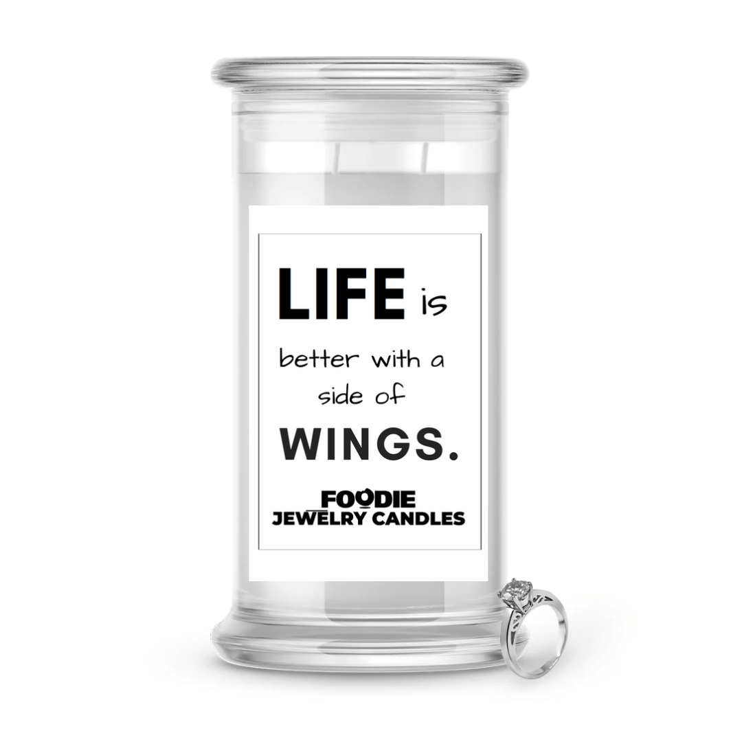 Life is better with a side of wings | Foodie Jewelry Candles