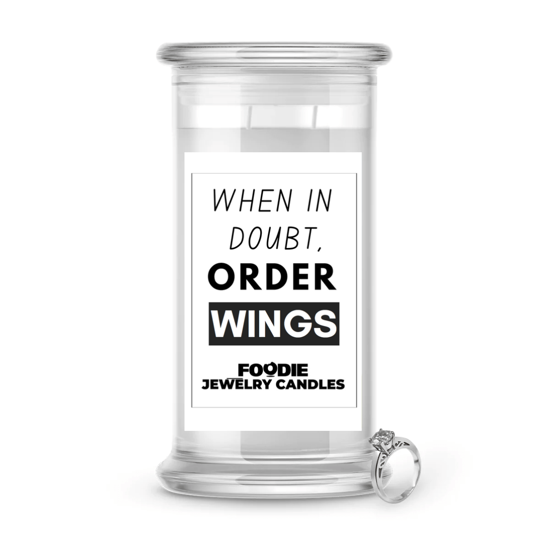 When it doubt, order wings | Foodie Jewelry Candles