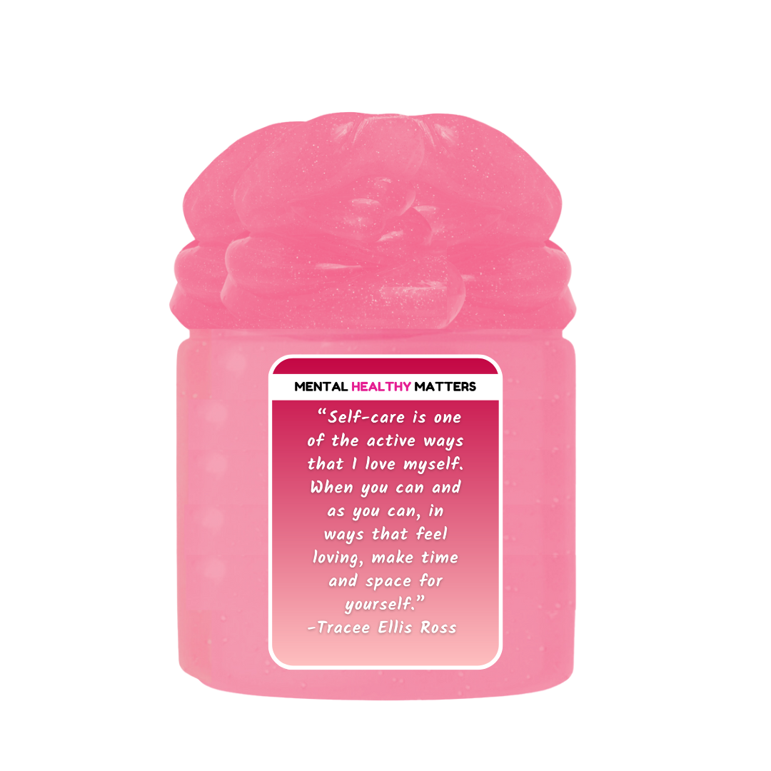 SELF-CARE IS ONE OF THE ACTIVE WAYS THAT I LOVE MYSELF. WHEN YOU CAN AND AS YOU CAN, IN WAYS THAT FEEL LOVING, MAKE TIME AND SPACE FOR YOURSELF - TRACEE ELLIS ROSS | MENTAL HEALTH SLIMES