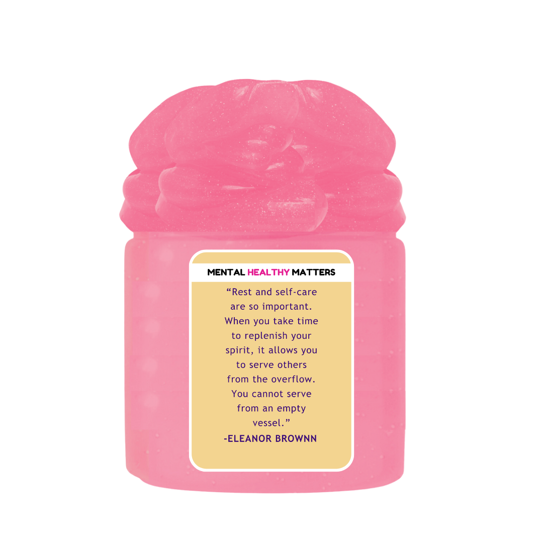 REST AND SELF CARE ARE SO IMPORTANT. WHEN YOU TAKE TIME TO REPLENISH YOUR SPIRI, IT ALLOWS YOU TO SERVE OTHERS FROM THE OVERFLOW. YOU CAN NOT SERVE FROM EMPTY VESSEL. | MENTAL HEALTH SLIMES