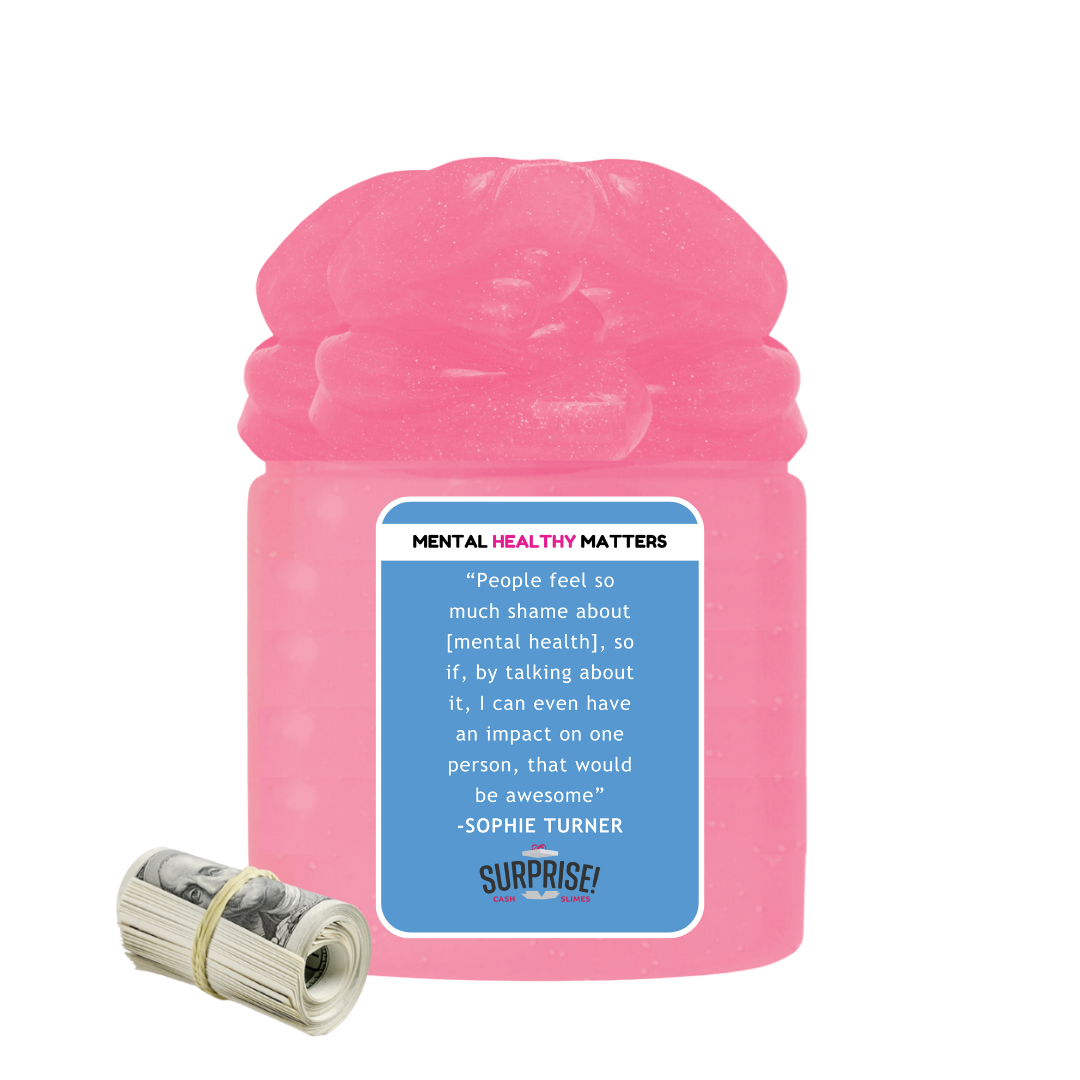 PEOPEL FEEL SO MACH SHAME ABOUT MENTAL HEALTH, SO IF, BY TALKING ABOUT IT, I CAN EVEN HAVE IMPACT ON ONE PERSON, THAT WOULD BE AWESOME| MENTAL HEALTH CASH SLIMES