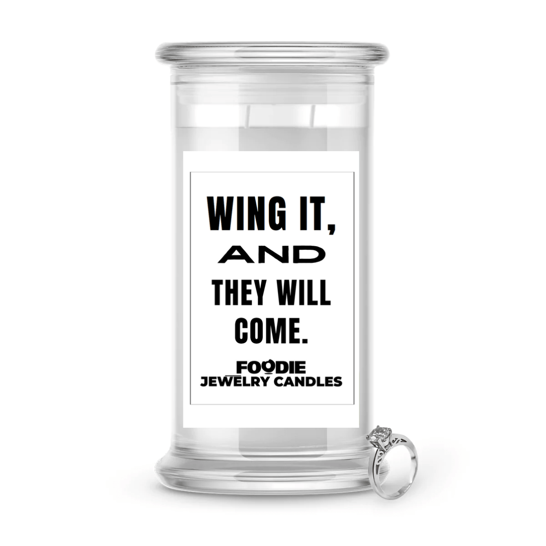 Wing it, and they will come | Foodie Jewelry Candles