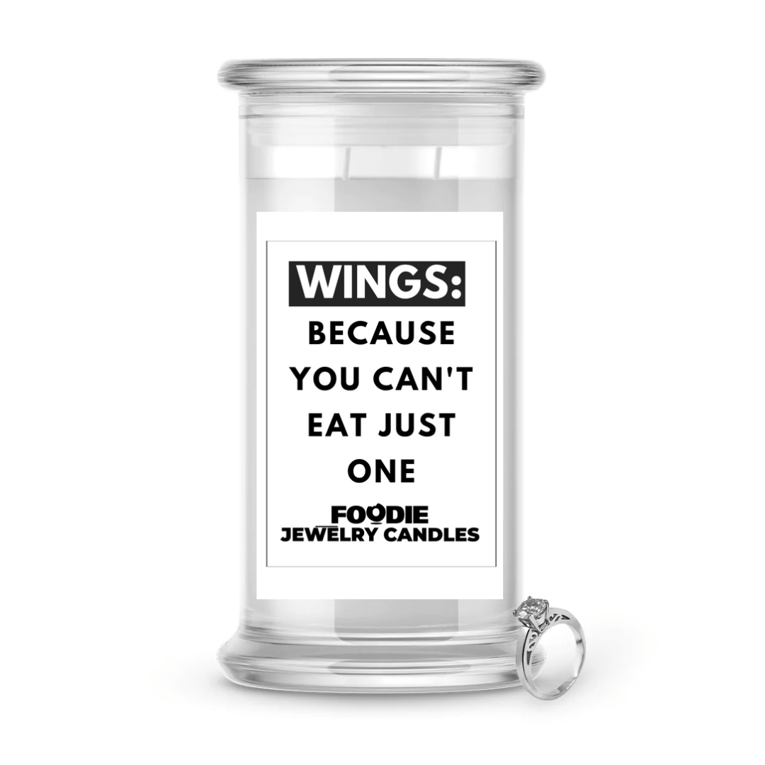 Wings : because you can't eat just one | Foodie Jewelry Candles