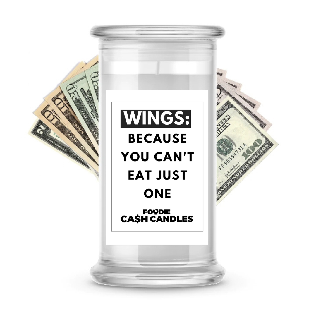 Wings : because you can't eat just one | Foodie Cash Candles
