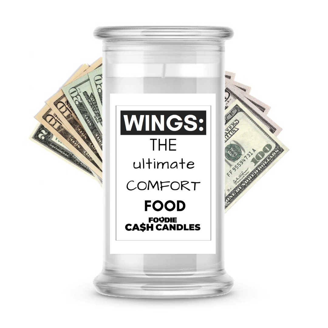 Wings: the ultimate comfort food | Foodie Cash Candles