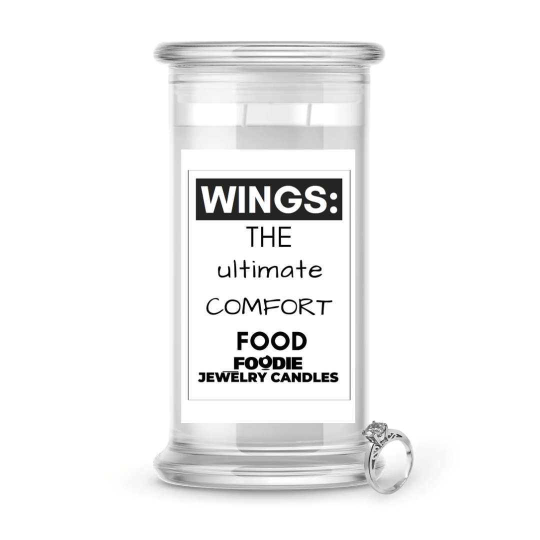 Wings: the ultimate comfort food | Foodie Jewelry Candles