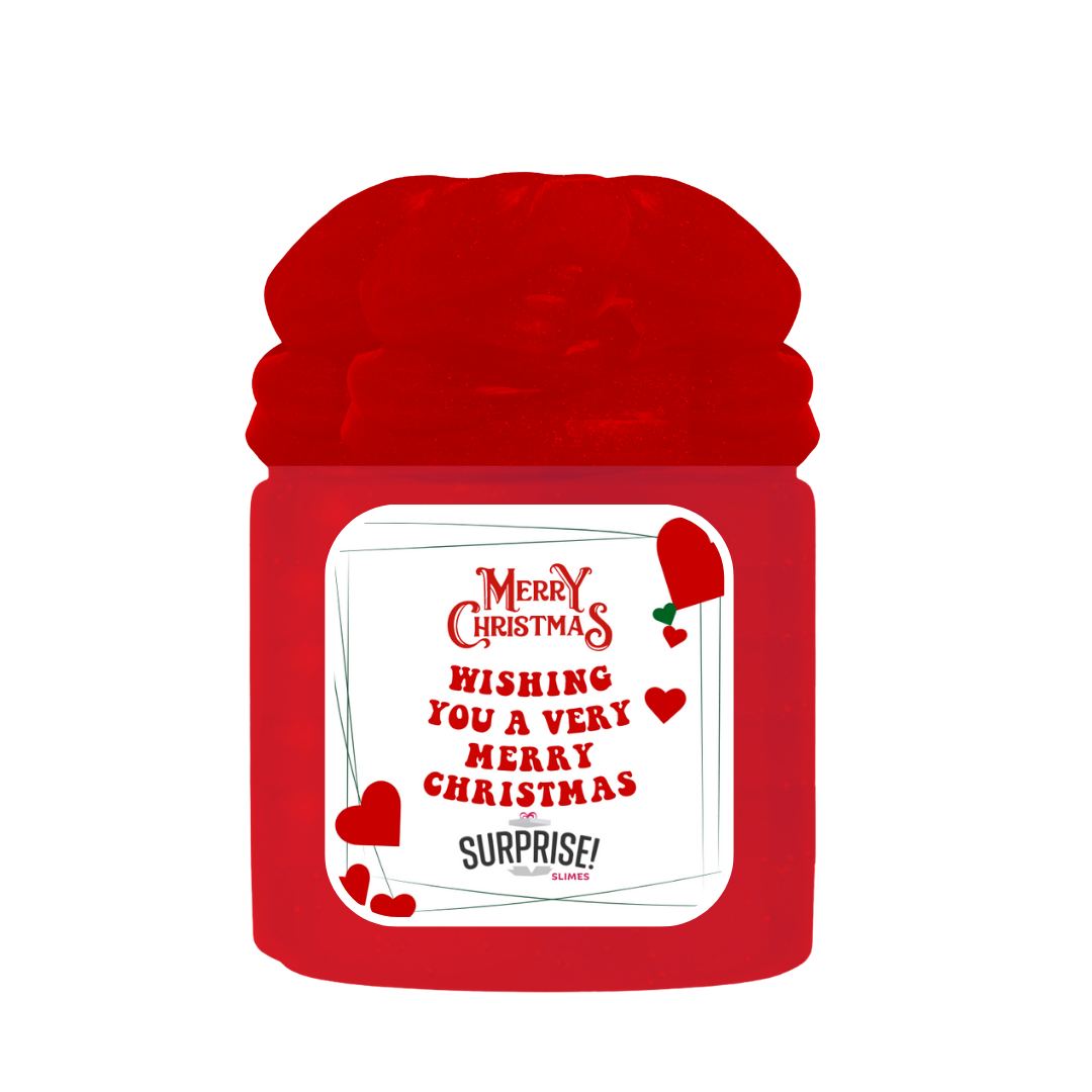 WISHING YOU A VERY MERRY CHRISTMAS MERRY CHRISTMAS SLIME