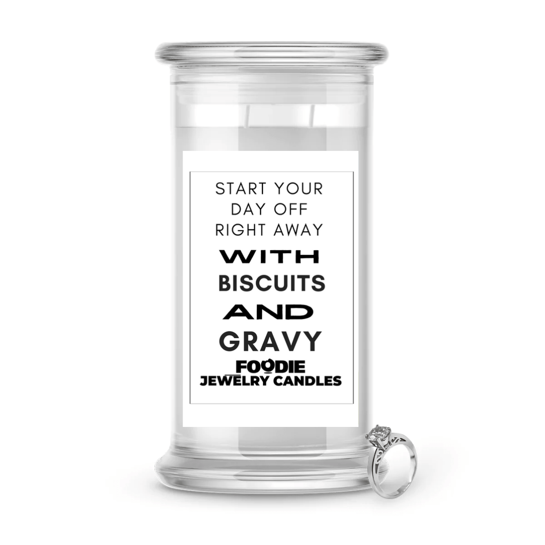 Start your day off right away with biscuits and gravy | Foodie Jewelry Candles