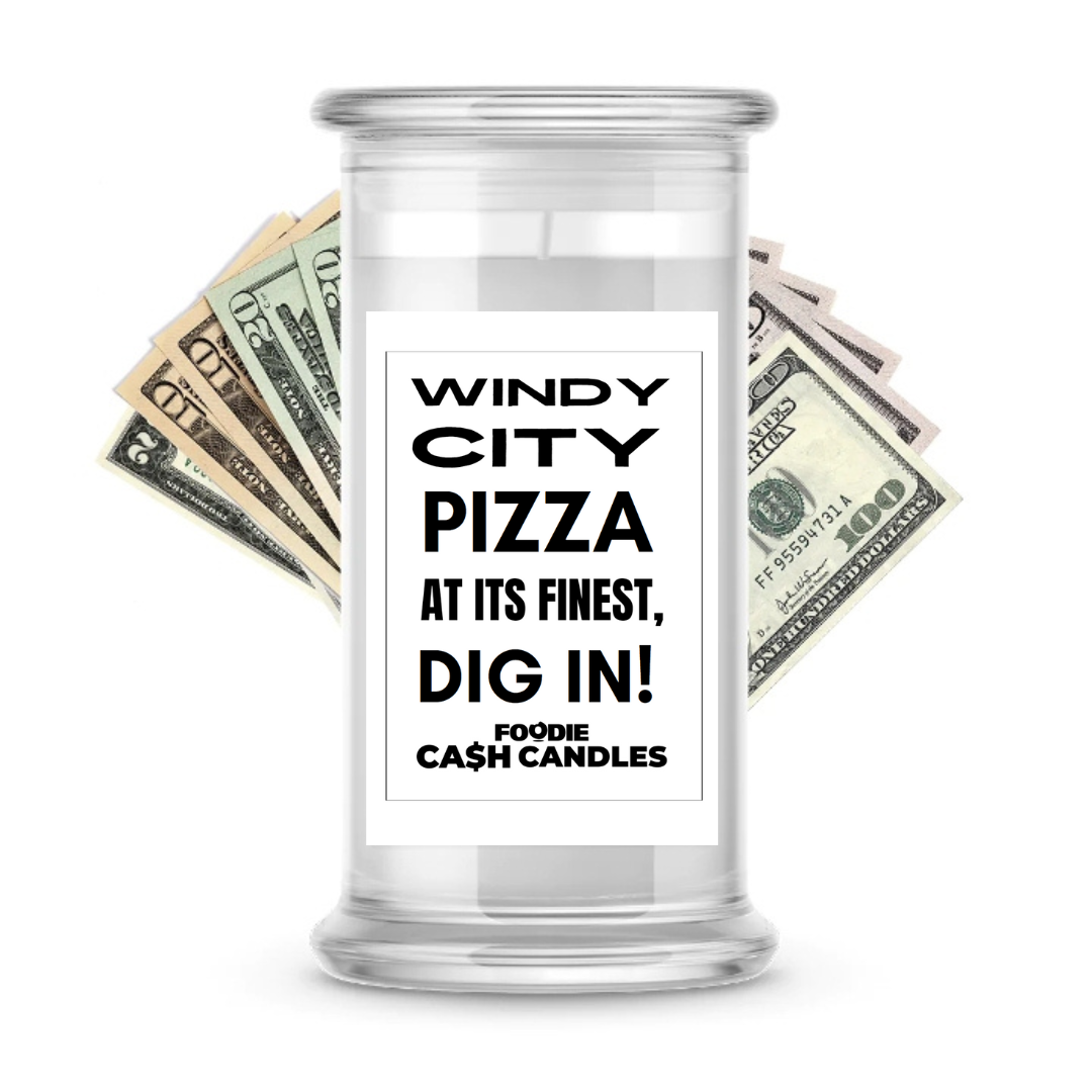 Windy city pizza as its finest dig in | Foodie Cash Candles