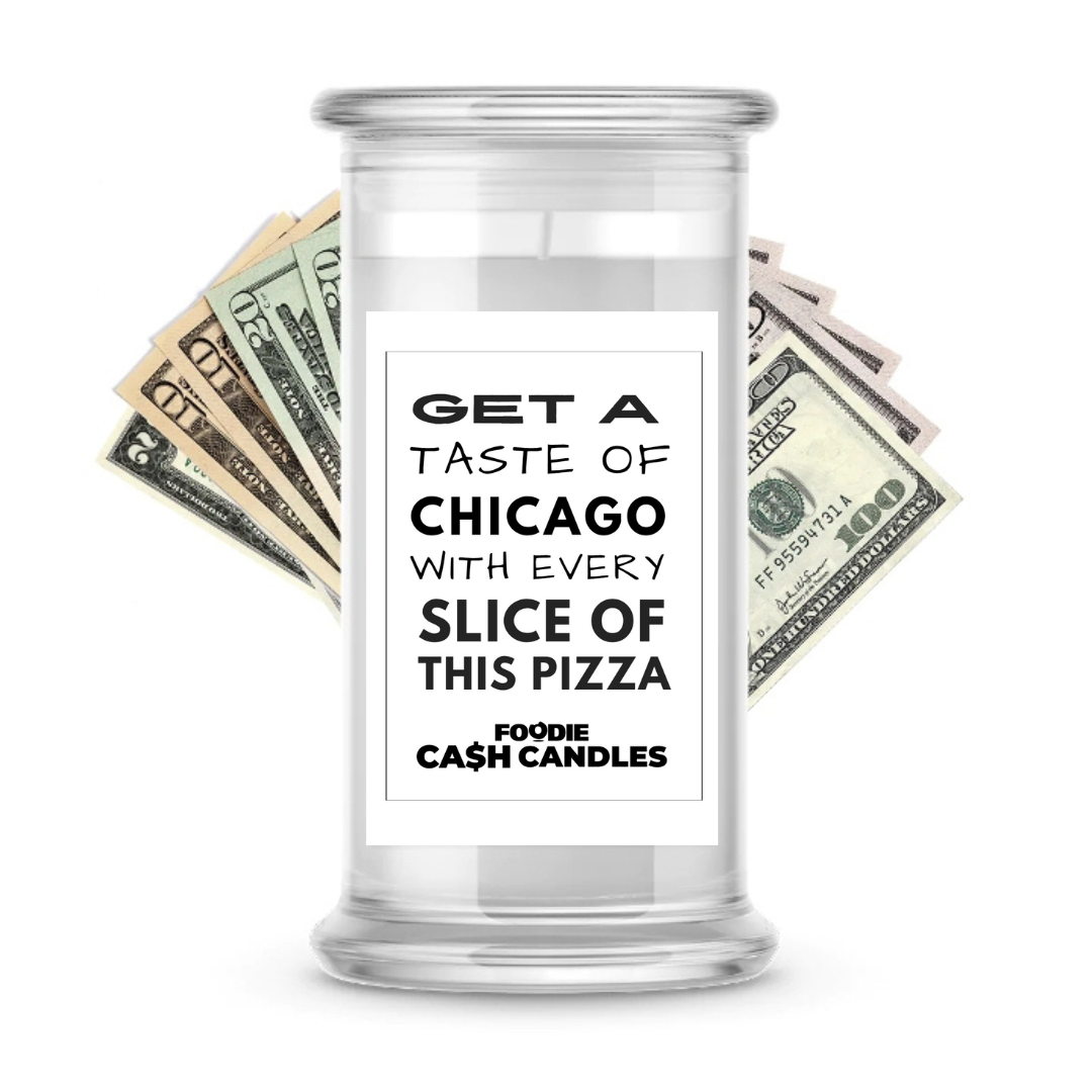 Get a taste of chicago with every slice of this pizza | Foodie Cash Candles