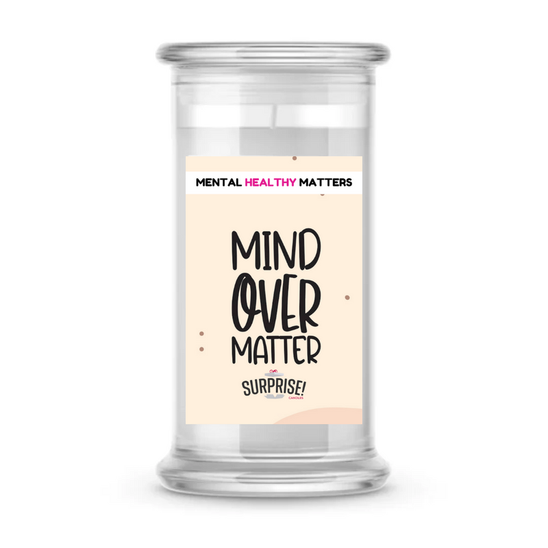 MIND OVER MATTER | MENTAL HEALTH CANDLES