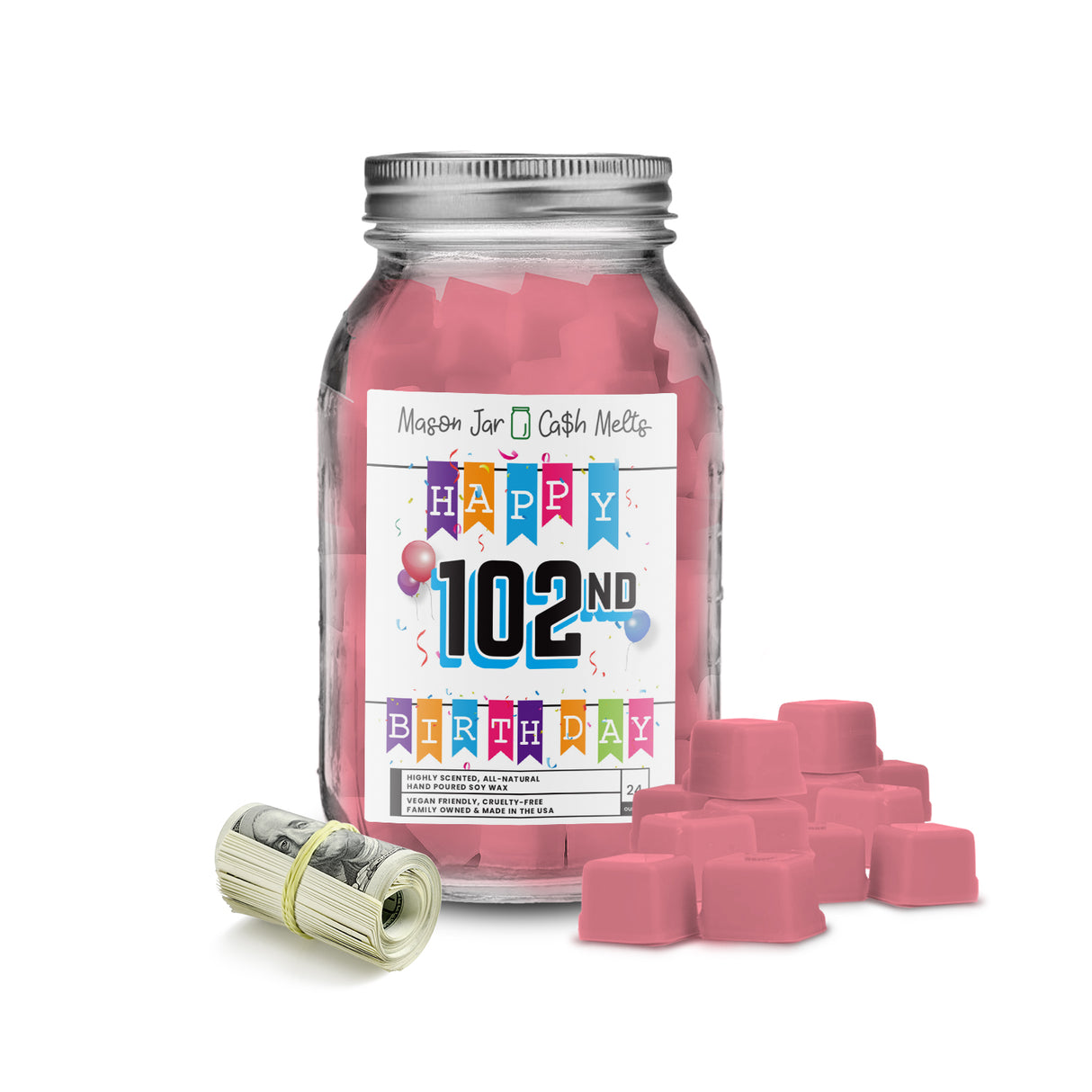 Happy 102nd Birthday Mason Jar Cash Melts