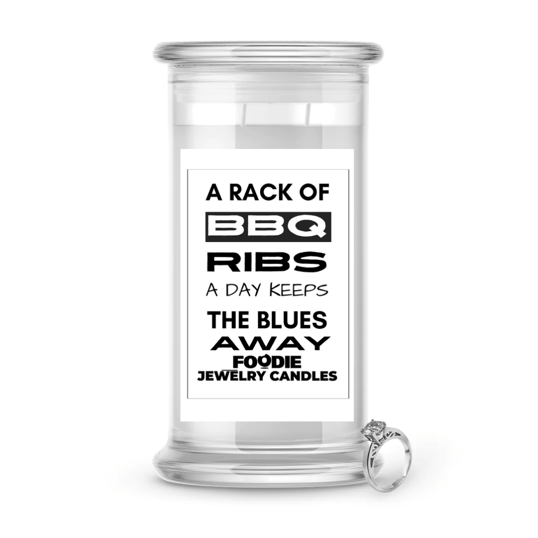 A rack of BBQ ribs a day keeps the blues away | Foodie Jewelry Candles