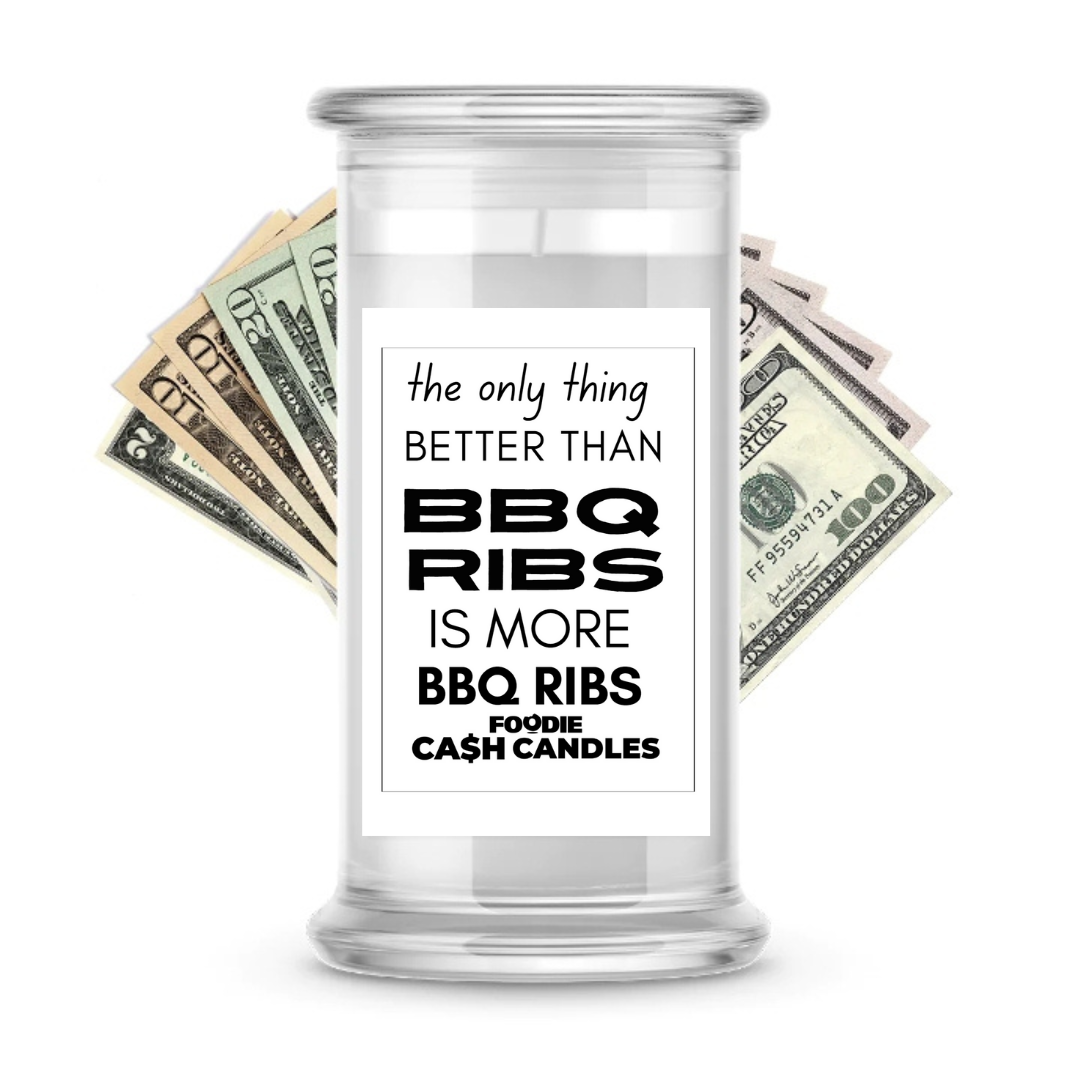 The only thing better than BBQ ribs is more BBQ ribs | Foodie Cash Candles