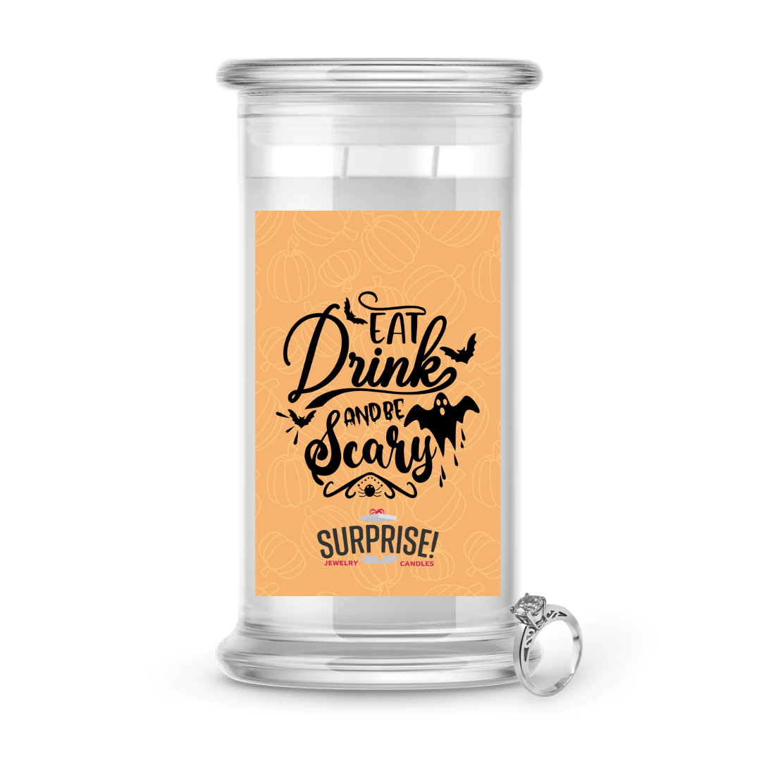 EAT DRINK AND BE SCARY HALLOWEEN JEWELRY CANDLE