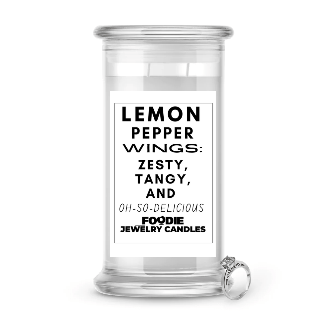Lemon pepper wings; Zesty, tangy, and oh-so-delicious | Foodie Jewelry Candles