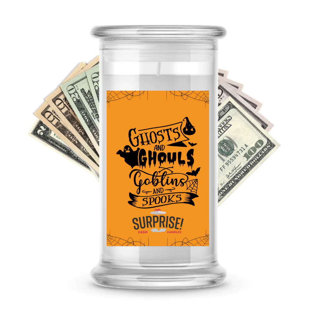 GHOSTS AND GHOULS GOBLINS AND SPOOKS HALLOWEEN CASH CANDLE