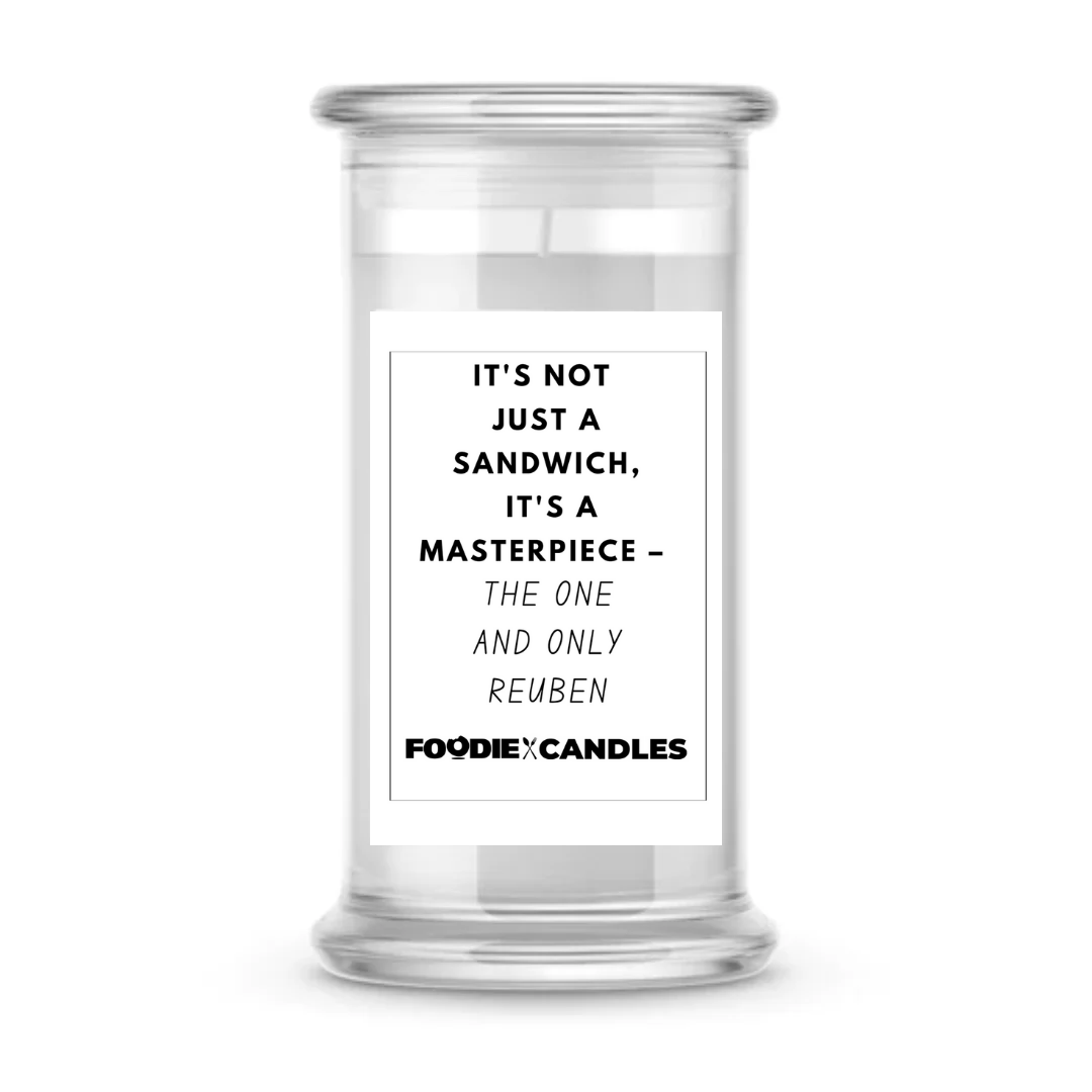 It's not just a sandwich, it's a masterpiece - the one and only reuben | Foodie Candles