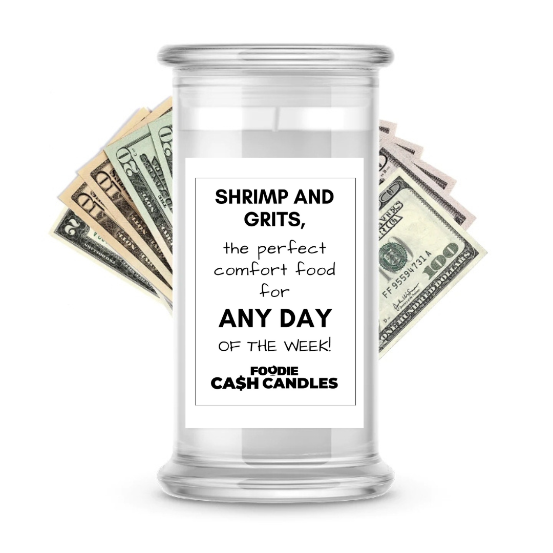 Shrimp & grits, the perfect comfort food for any day of the week | Foodie Cash Candles