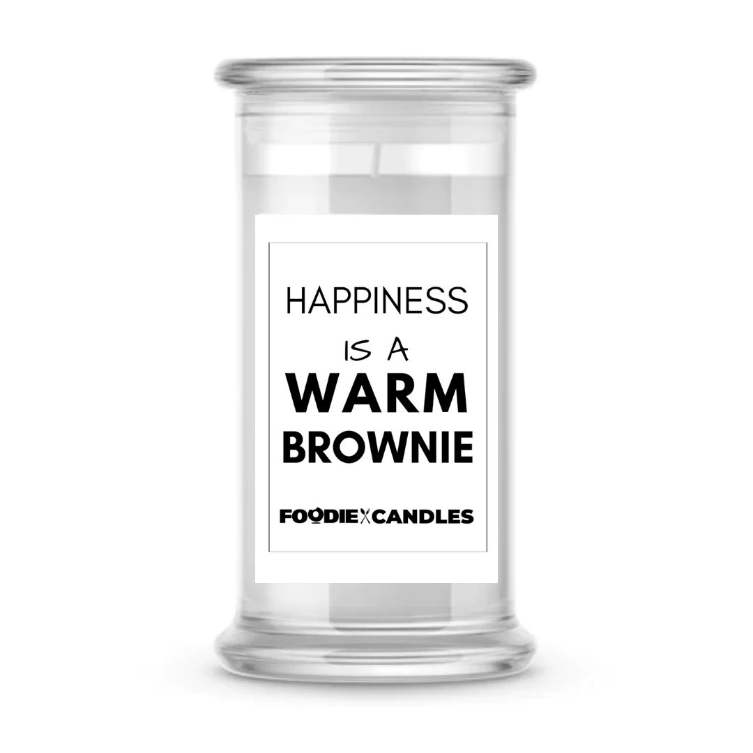 Happiness is a warm brownie | Foodie Candles