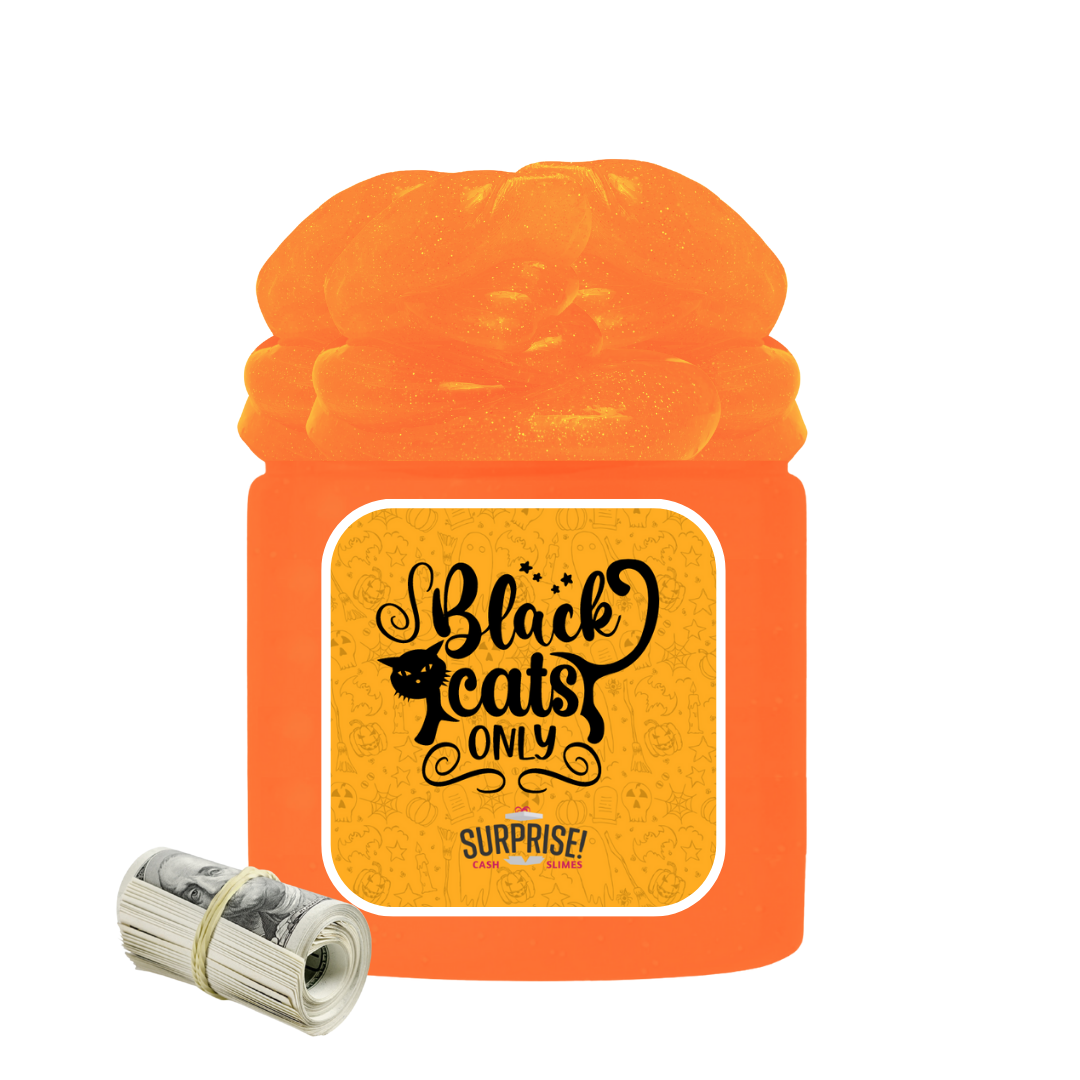 BLACK CATS ONLY HALLOWEEN CASH SLIME